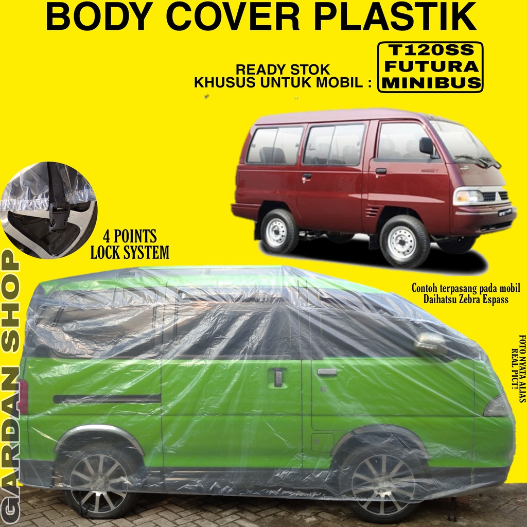 Body Cover Mobil T120SS FUTURA MINIBUS Full Antib Air Sarung Mobil T120ss Futura Minibus Waterproof