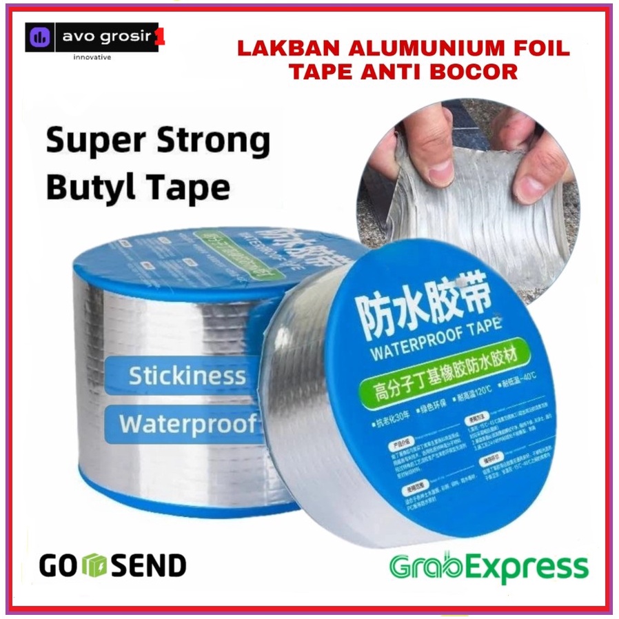 Lakban Aluminium Foil Anti Bocor Tape Waterproof Lem Perekat Anti Air