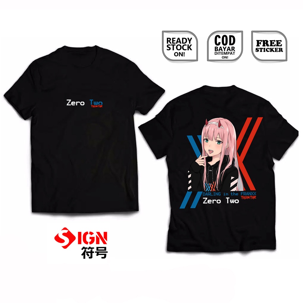 KAOS ZERO TWO DARLING IN THE FRANXX WAIFU WIBU ANIME MANGA HIRO ICHIGO GORO MIKU ZOROME KOKORO FUTOSHI IKUNO MITSURU NANA DR.FRANXX OTAKU BAJU JEPANG JAPAN CULTURE COSPLAY - SIGN CLOTH