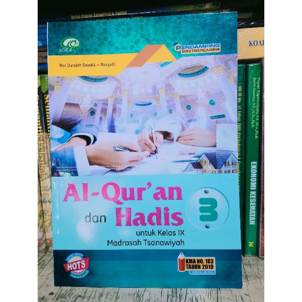 

AL QUR'AN DAN HADIS KELAS 9 SMP REVISI HOTS KMA AQILA