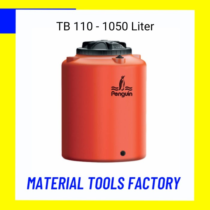 Tangki Pengguin 1050liter TB110 / Toren Air Penguin 1050liter