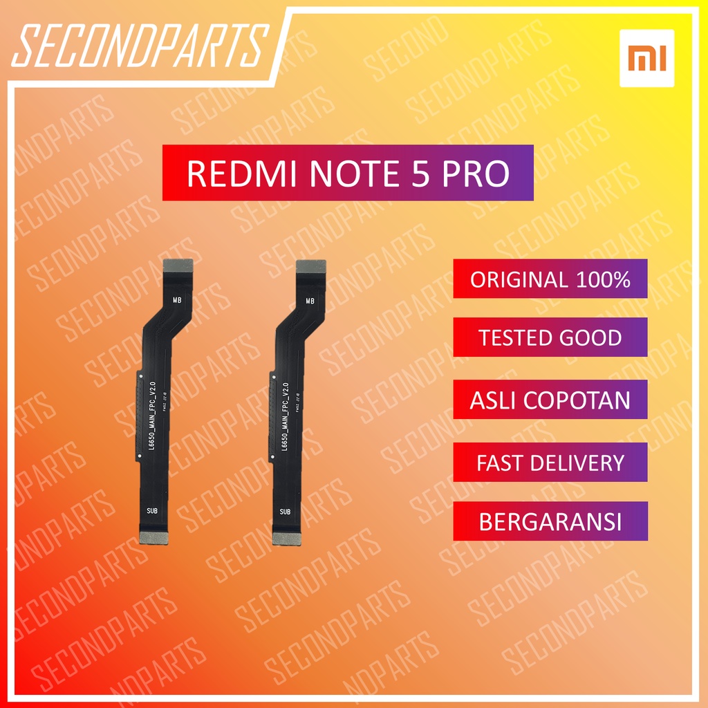 FLEXIBLE MAINBOARD UI BOARD XIAOMI REDMI NOTE 5 / 5 PRO ORIGINAL COPOTAN