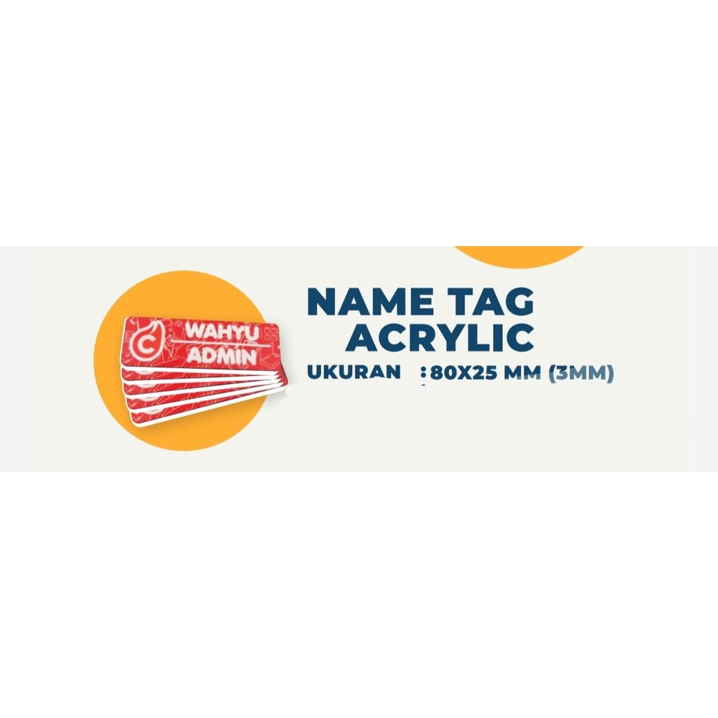 

NAMETAG AKRILIK PRINTUV