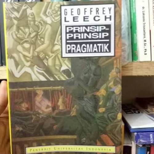 PRINSIP PRINSIP PRAGMATIK BY GOEFEREY LEECH