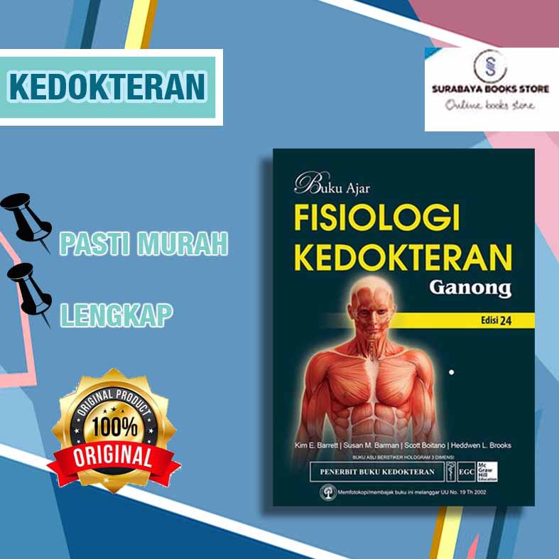 BUKU AJAR FISIOLOGI KEDOKTERAN ED. 24 / GANONG #100257392