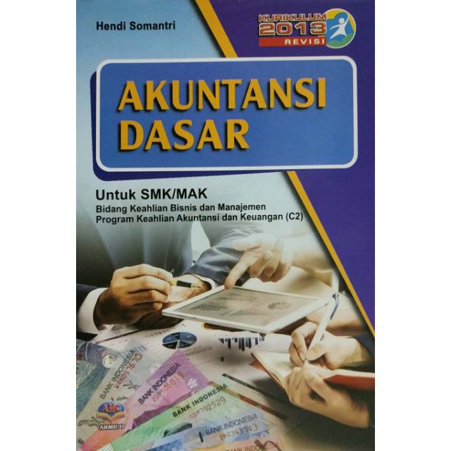 

AKUNTANSI DASAR UNTUK SMK/MAK KELAS X