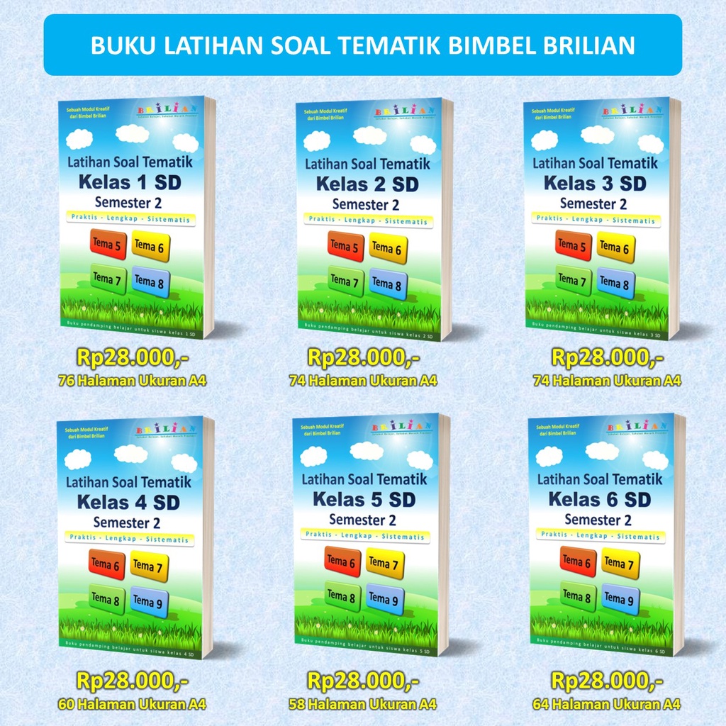

Buku Latihan Tematik Kelas 1, 2, 3, 4, 5, dan 6 SD Semester 2
