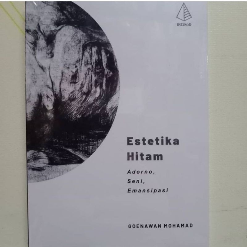ESTETIKA Hitam : Adorno,Seni,Emansipasi