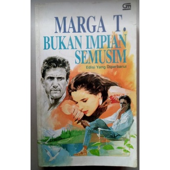 Bukan Impian Semusim by Marga T novel seken preloved romance indo