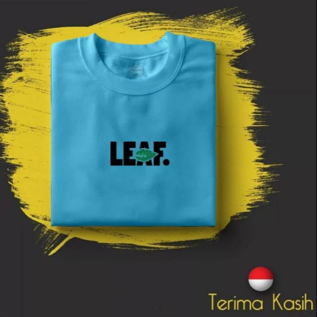 Kaos LEAF / Kaos Wanita T-shirt / Kaos Tulisan Korea 3D Brand Distro Gambar Keren