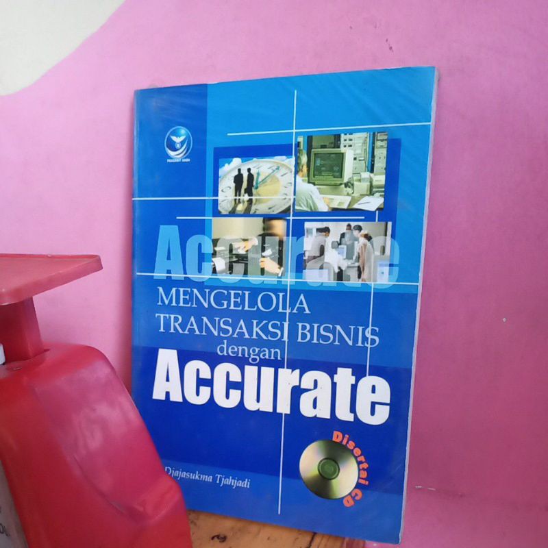 

BUKU MEMGELOLA TRANSAKSI BISNIS DG ACCURATE