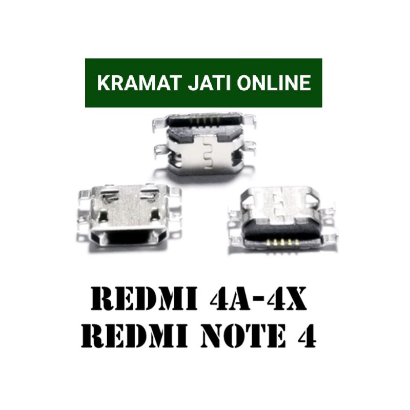 KONEKTOR CHARGER REDMI 4A/REDMI 4X/REDMI NOTE 4