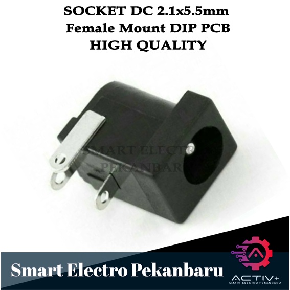JACK DC 2.1x5.5mm Female Mount DIP PCB Power Socket Plug In Jack SOCKET DC SOKET DC PCB Socket DC In