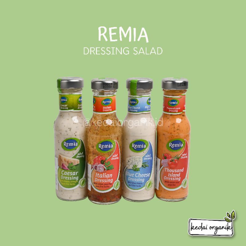 

Remia Salad Dressing Caesar/ Salad Dressing Italian / Salad Dressing Blue Cheese / Salad Dressing Thousand Island / Salad Dressing French