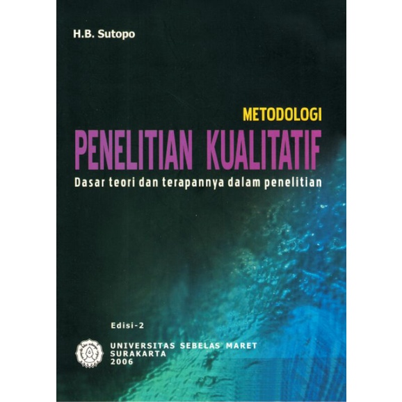 Jual METODOLOGI PENELITIAN KUALITATIF - Sutopo | Shopee Indonesia