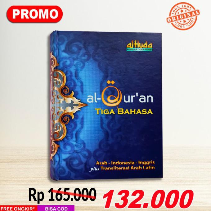 READY-STORE AL-QURAN TIGA BAHASA (INDONESIA, ARAB, INGGRIS) DAN LATIN