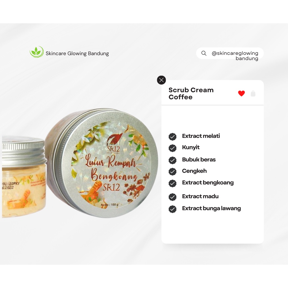 Lulur Rempah Bengkoang SR12 Lulur Perontok Daki Body Scrub Whitening Lulur Rempah Alami Pemutih Badan Permanen