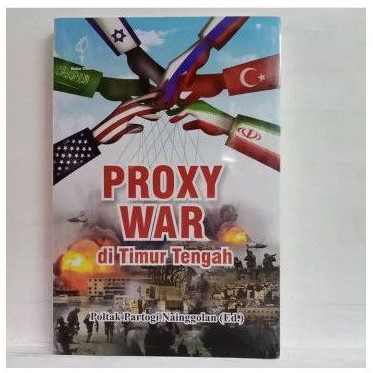 Proxy War di Timur Tengah
