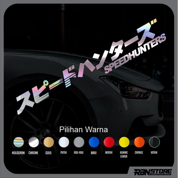 STIKER SPEEDHUNTER KANJI HOLOGRAM DAN WARNA SOLID CUTTING STICKER