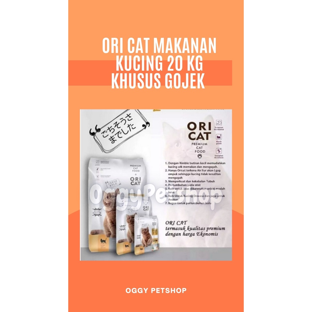 ORICAT/ORI CAT MAKANAN KUCING KEMASAN 20 KG KHUSUS GRAB/GOJEK