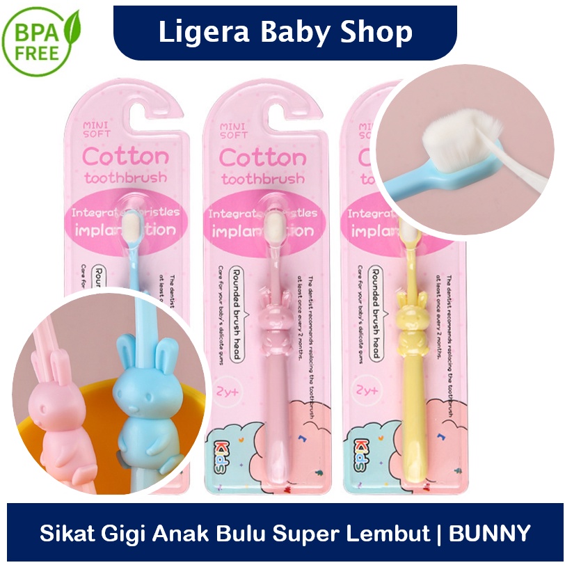 LIGERA Sikat Gigi Bayi / Anak 1-10 Tahun Bulu Lembut Halus Cotton Toothbrush Kartun Kelinci Bunny Gajah Beruang Lucu