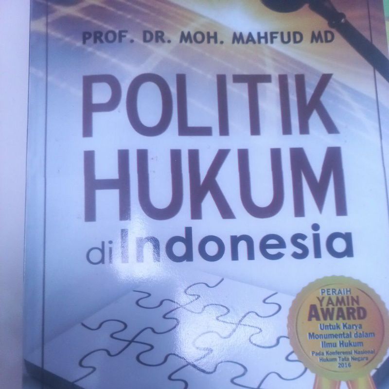 Politik Hukum di Indonesia - Mahfud MD