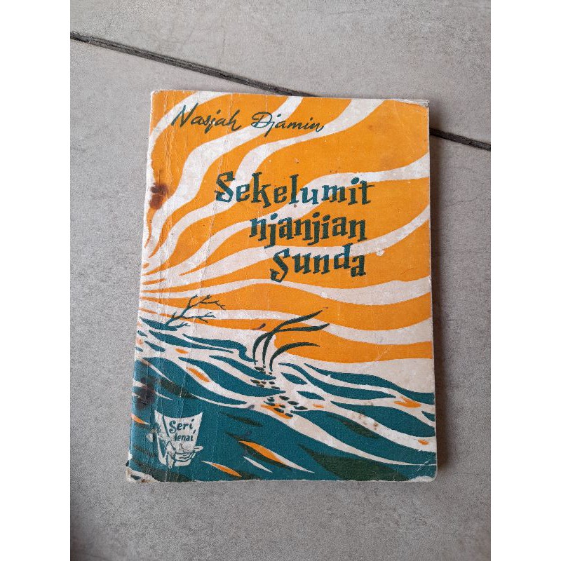 Sekelumit Njanjian Sunda | Prosa | Nasjah Djamin
