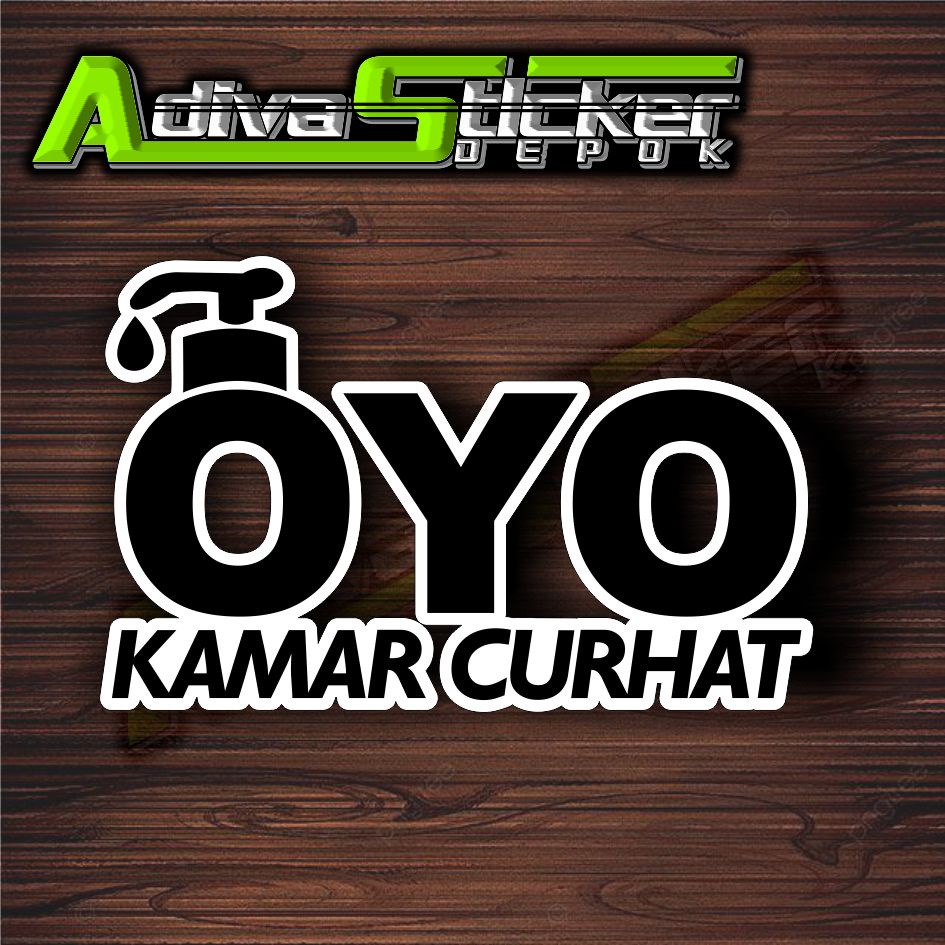 STIKER OYO KAMAR CURHAT