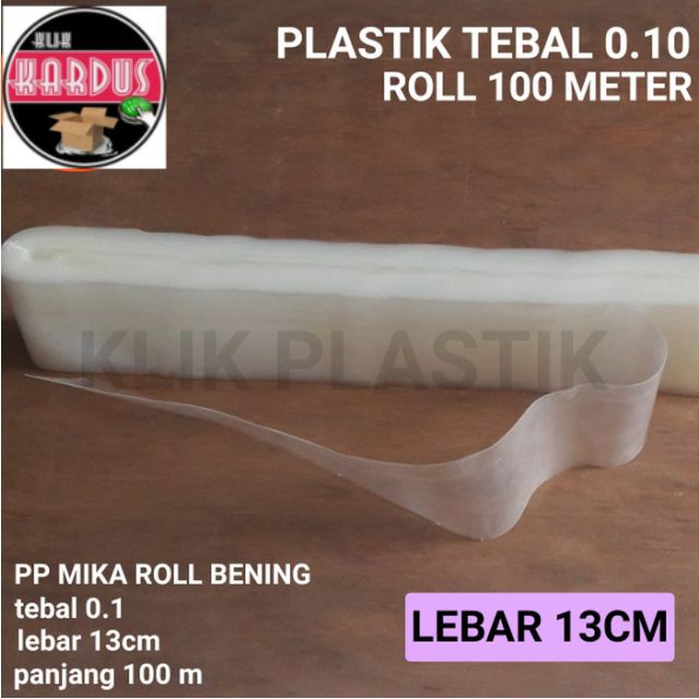 PLASTIK TEBAL ROLL 100 M SIZE 13CM/PLASTIK ROLL/PLASTIK KILOAN/KEMASAN