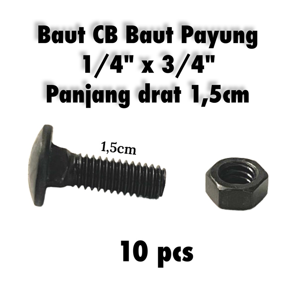 BAUT CB 1.5CM BAUT BAMPER BAUT PAGAR BAUT PAYUNG 10PCS AB341