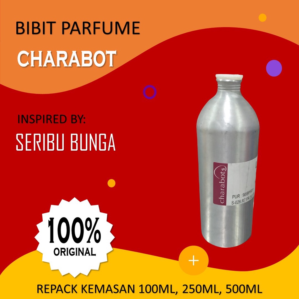 Bibit Parfum CHARABOT SERIBU BUNGA