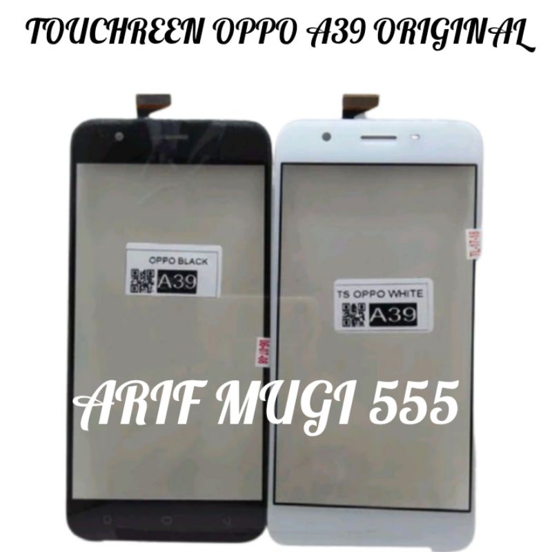 Touchreen Layar Sentuh Oppo A39 Original