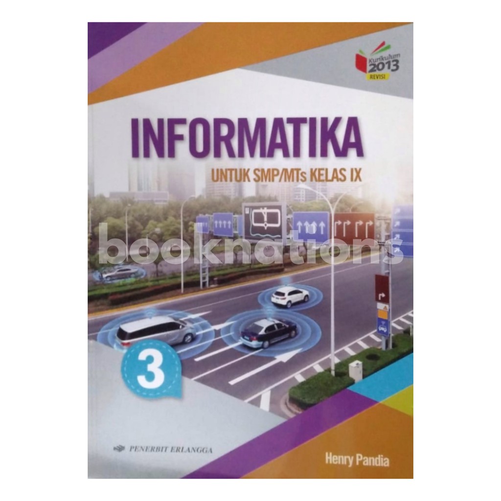 BUKU TIK INFORMATIKA SMP KELAS 9 IX ERLANGGA K13