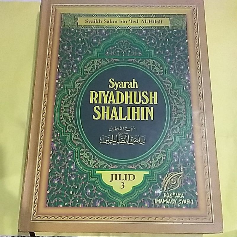SYARAH RIYADHUSH SHALIHIN JILID 3