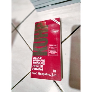Kitab Undang-Undang Hukum Pidana KUHP By Moeljatno