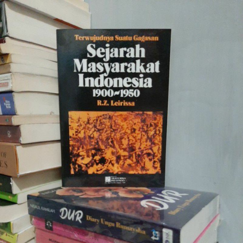 NEW BOOK " SEJARAH MASYARAKAT INDONESIA 1900 - 1950 " RZ LEIRISAA