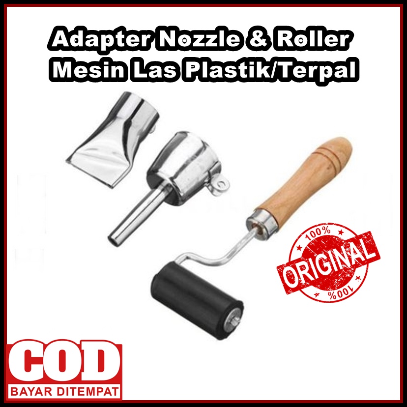 ADAPTOR NOZZLE LAS TERPAL PLASTIK PLUS ROLLER/NOZLE UNTUK MESIN LAS PLASTIK TERPAL DAN BUMPER MOBIL