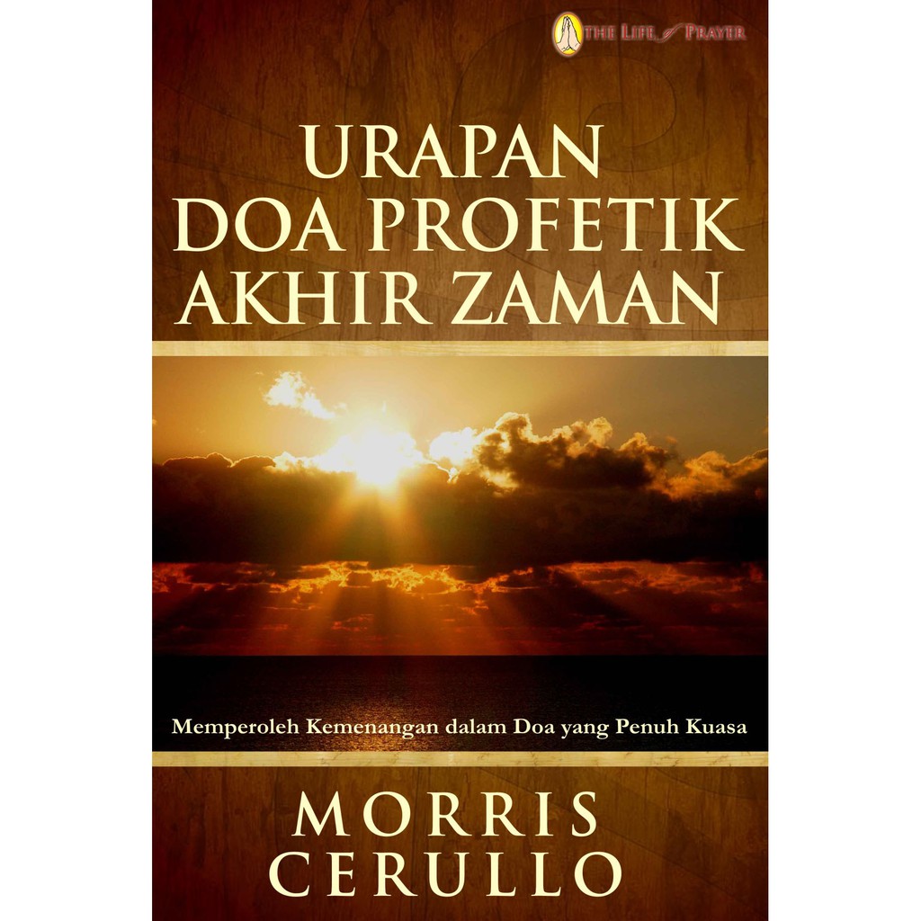 Urapan Doa Profetik Akhir Zaman