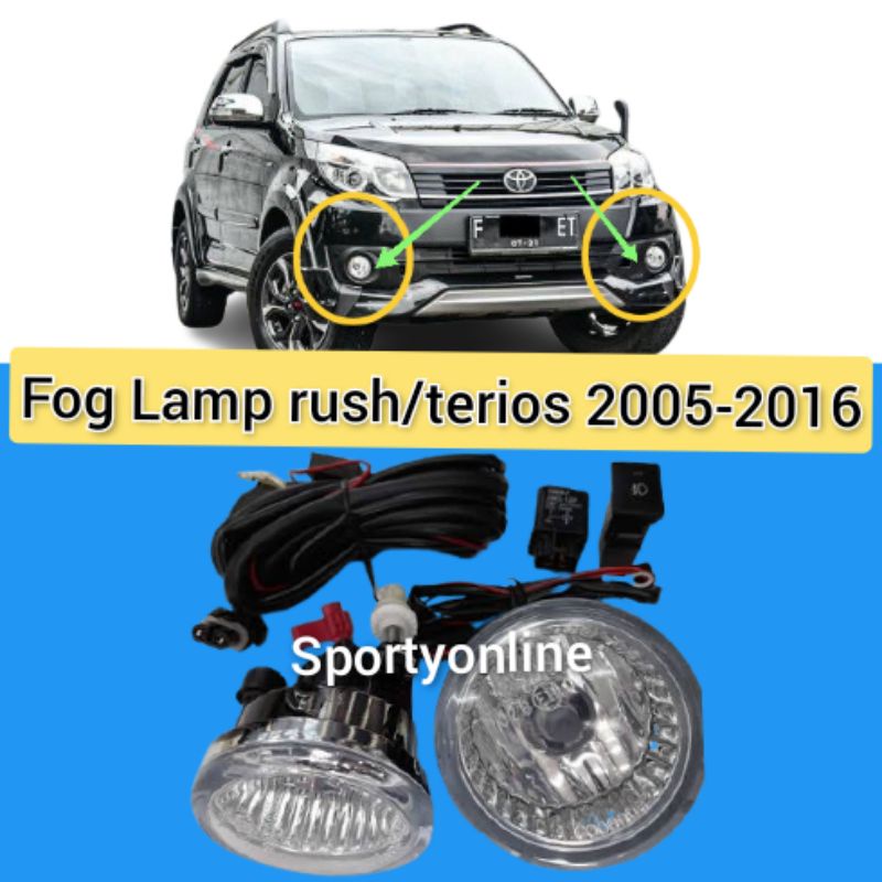 Fog lamp Rush dan terios 2005-2016