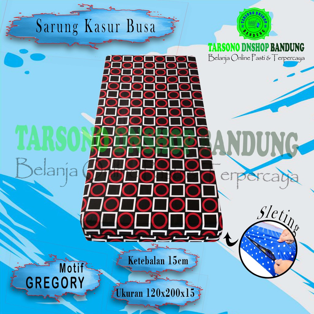 Sarung Kasur Busa Motif Gregory Ukuran 120x200x15 | Tarsono Dnshop Bandung