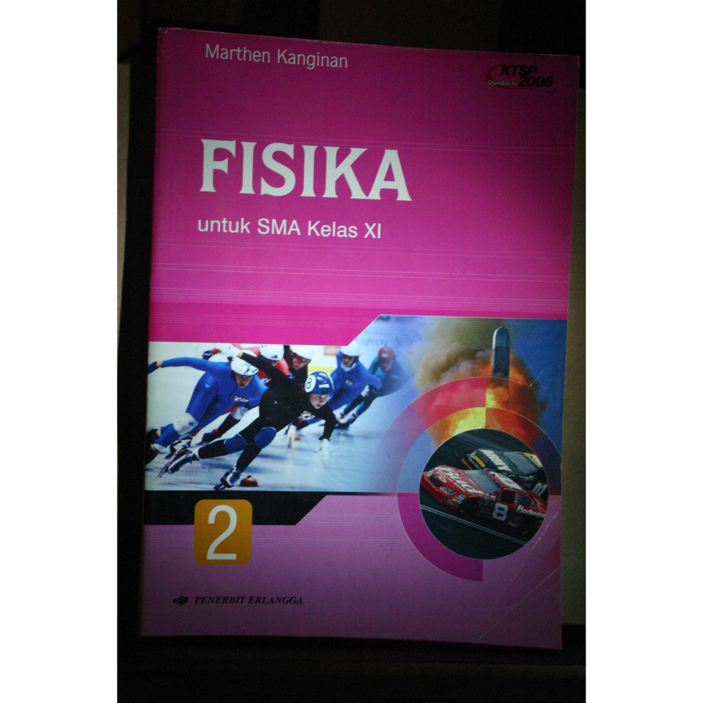 Fisika SMA Kelas XI Buku Pelajaran