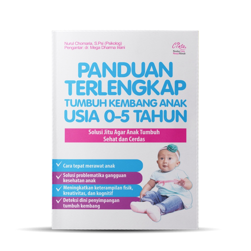 Jual Panduan Terlengkap Tumbuh Kembang Anak Usia 0-5 Tahun Indonesia ...