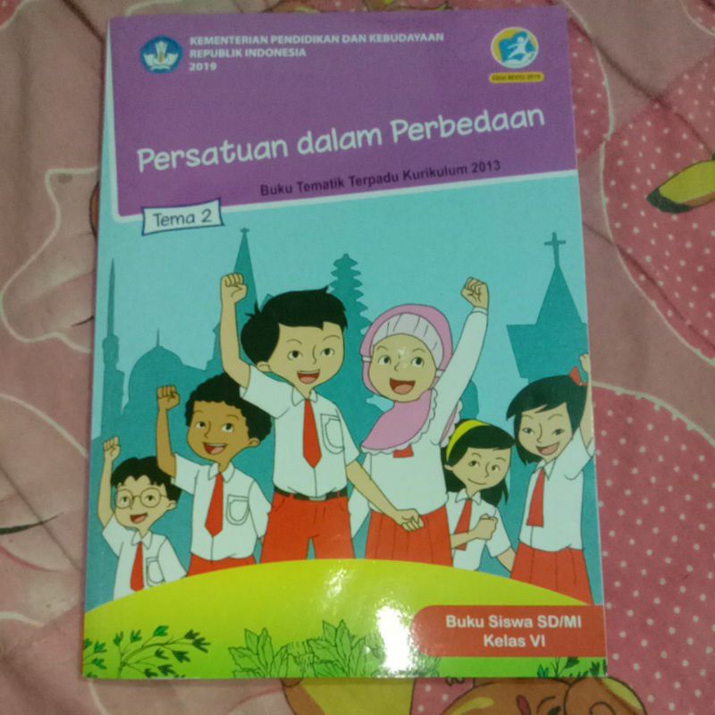 

BUKU TEMA 2 KELAS 6, EDISI REVISI 2019