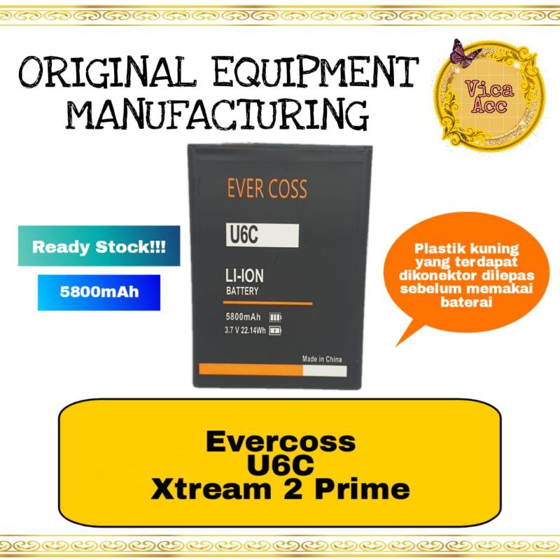 Baterai Evercoss U6C xtream 2 prime battery batre