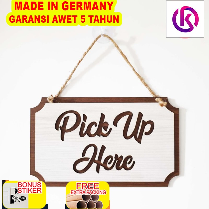 

Grosir Gantungan Sign Cafe / Resto - Pick Up Here Kotak