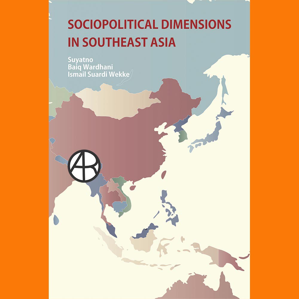 

Buku Sociopolitical Dimensions In Southeast Asia Suyatno dkk