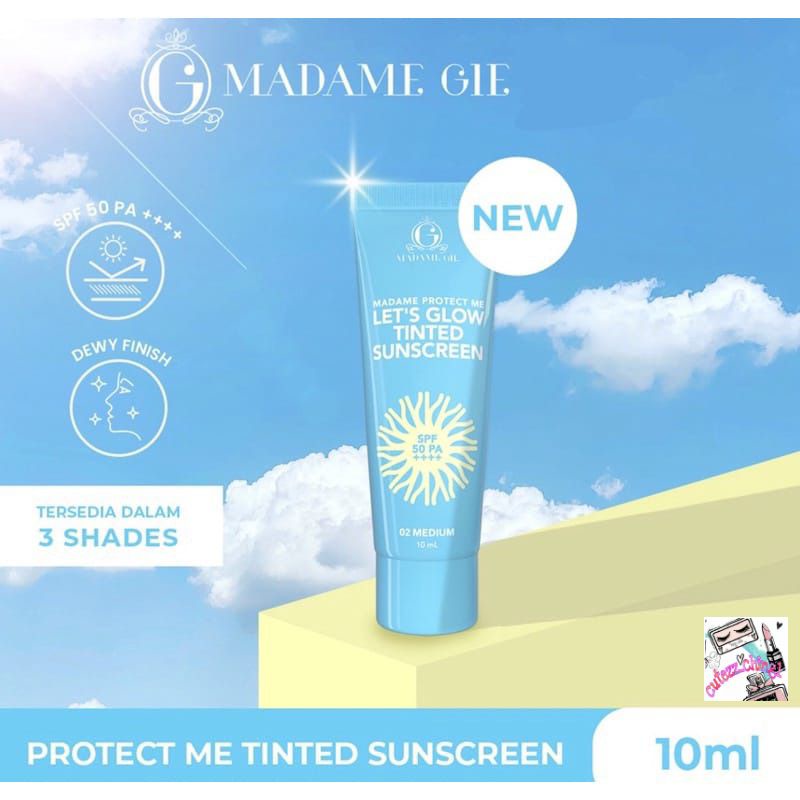 ☃️Cutezz_Ching1☃️Madame Gie Protect Me Let's Glow Tinted Sunscreen SPF 50 PA+++ 10ml