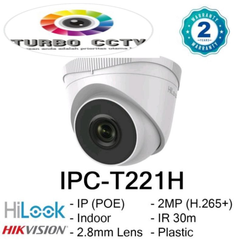 Kamera CCTV IP Hilook by Hikvision Indoor 2MP IPC-T221H H.265+