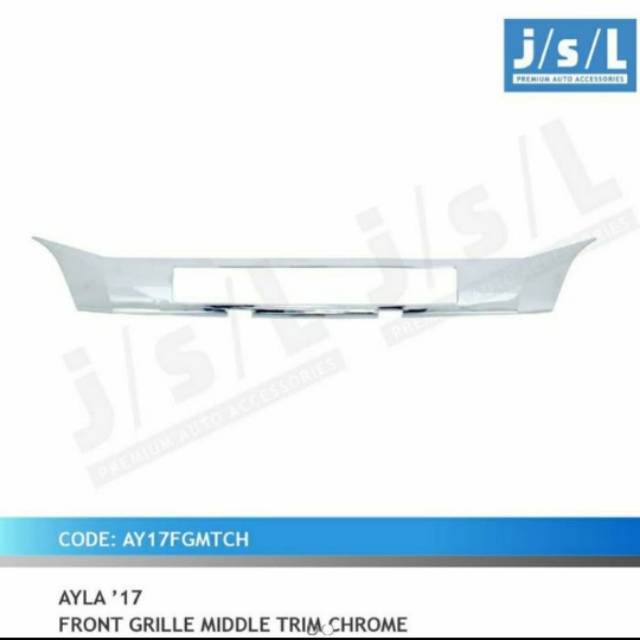 List grill depan tengah new Ayla 2017/ middle trim chrome jsl