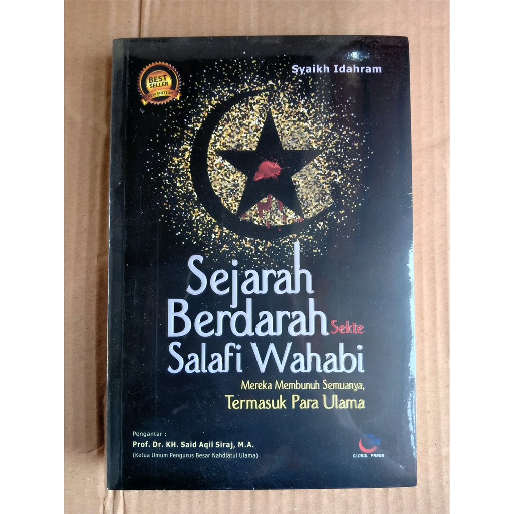 BUKU Sejarah berdarah sekte salafi Wahabi Terbaru